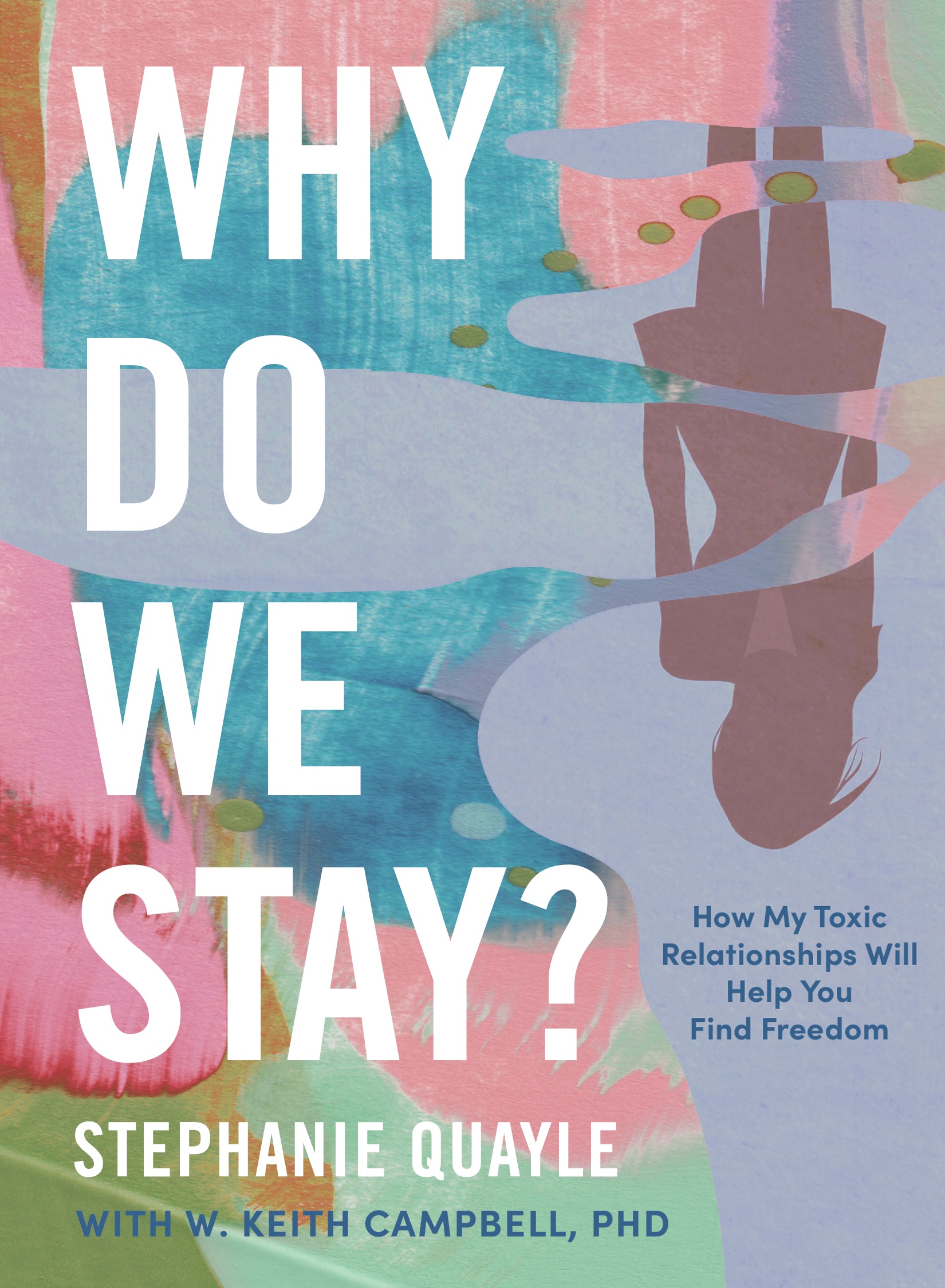 Why Do We Stay? cover