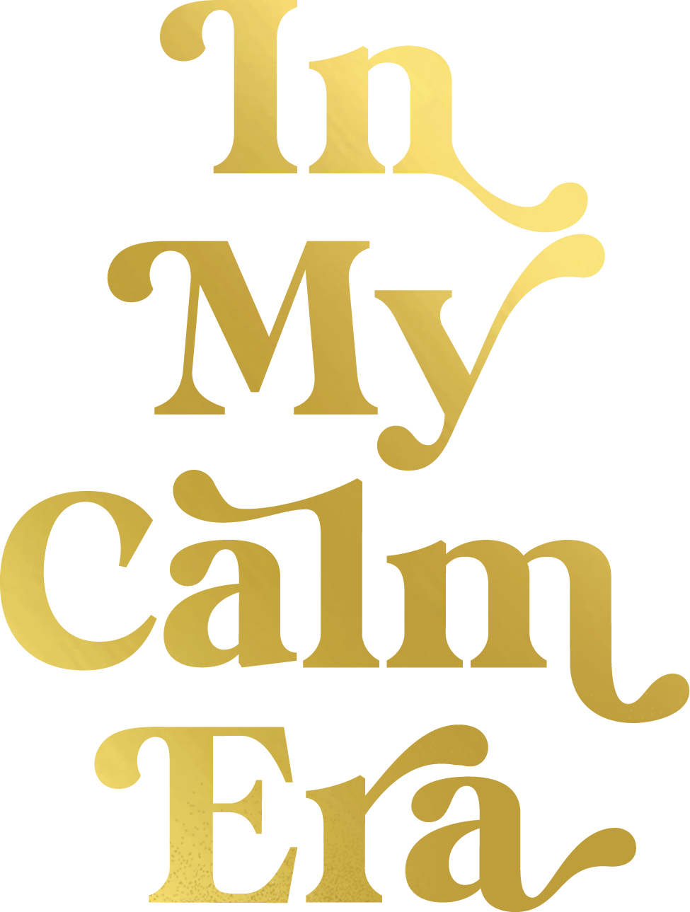 in My Calm Era Title
